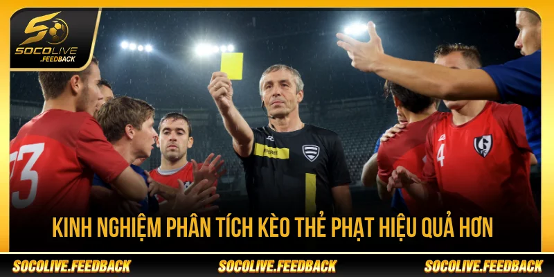 Kèo Thẻ Phạt Là Gì? Cách Đọc Và Phân Tích Chuẩn Mẹo chơi kèo thẻ phạt tỷ lệ thắng cao